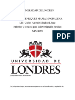 Universidad de Londres Michaca Enriquez Maria Magdalena LIC. Carlos Antonio Sánchez López Métodos y Técnicas para La Investigación Jurídica GPO:1008