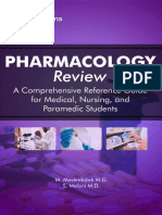 Pharmacology Review - A Comprehensive Reference Guide For Medical, Nursing, and Paramedic Students