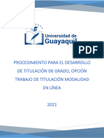 Procedimiento para El Desarrollo de Titulación de Grado Opción Trabajo de Titulación Modalidad en Línea de Launiversidad de Guayaquil