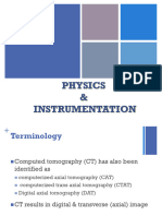 C T Physics and Instrumentation