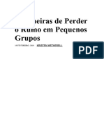 8 Maneiras de Perder o Rumo em Pequenos Grupos