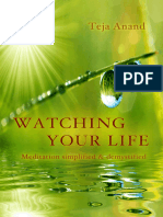 Watching Your Life-Meditation Simplified and Demystified-Teja Anand - (2019)