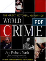 The Great Pictorial History of World Crime (Jay Robert Nash) (Z-Library)