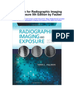 Test Bank For Radiographic Imaging and Exposure 5th Edition by Fauber