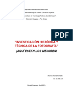 Investigación Histórica y Técnica de La Fotografía