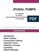 Centrifugal Pumps: P.K.Nagarajan SR - Lecturer School of Mechanical and Building Sciences VIT University