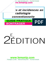 Positions Et Incidences en Radiologie Conventionnelle Guide Pratique Bontrager (Deuxième Édition) (John P. Lampignano, Leslie E. Kendrick)