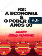 PESAVENTO, Sandra - RS A Economia & o Poder Nos Anos 30