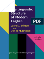 Brinton-Brinton. 2010. The Linguistic Structure of Modern English. Unit 1