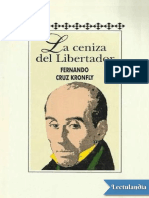 La Ceniza Del Libertador - Fernando Cruz Kronfly