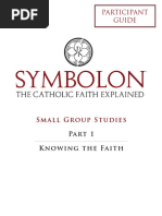 Symbolon Knowing The Faith Small Group Participant Guide