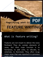 Feature Writing