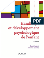 Handicaps Et Développement Psychologique de L'enfant - M Guidetti & C Tourrette (2018) (Typologie, Handicaps Moteurs, IMC, Handicaps Sensoriels Surdité Cécité, Handicaps Mentaux, Famille)