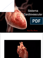 Sistema Cardiovascular: Prof. Rosi Paixão