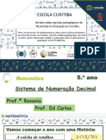 MATEMÁTICA - 5.º ANO - AULA 01 SND Unidade, Dezena, Centena, Unidade de Milhar e Dezena de Milhar Princípios Aditivo, Posicional e Decimal.