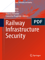 Railway Infrastructure Security: Roberto Setola Antonio Sforza Valeria Vittorini Concetta Pragliola Editors