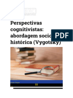 Perspectivas Cognitivistas Abordagem Socio-Histórica Vygotsky