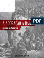 Adoracao A Baal - Antiga e Moder - Stephen C. Perks