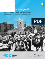 Volumen 1 - Democracia y Derechos Humanos. Reflexiones A 40 Años de Su Recuperación