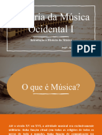 História Da Música-Introdução A História Da Música