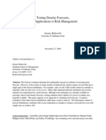 Testing Density Forecasts, With Applications To Risk Management