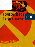 A Condenação Do Maoismo É A Tática Dos Oportunistas