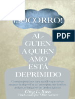 ¡Socorro! Alguien A Quien Amo Está Deprimido - Greg L Russ