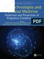 (Series in Maternal-Fetal Medicine) Moshe Hod_ Vincenzo Berghella_ Mary D’Alton_ Gian Carlo Di Renzo_ Eduard Gratacós_ Vassilios Fanos - New Technologies and Perinatal Medicine_ Prediction and Pre