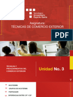 Unidad 3 - Tecnicas y Procedimientos Del Comercio Exterior