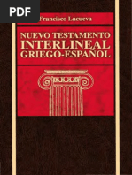 Nuevo Testamento Interlineal Griego Espanol de Francisco Lacueva Barcelona Editorial Clie 1984 Version Completa y Optimizada PDF OCR