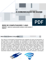 Aula10 - Meios de Comunicação Guiados e Não Guiados - Parte 01