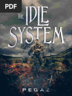 OceanofPDF - Com The Idle System A LitRPG Series Book 1 - Pegaz A