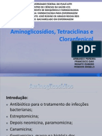 Aminoglicosdios, Tetraciclinas e Cloranfenicol