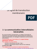 le Signal de Transduction Membranaire