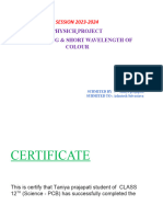 Certificate: Physich Project Topic: Long & Short Wavelength of Colour