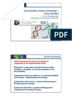 Structure - Based Virtual Screening - Case Studies