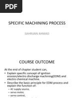 Specific Machining Process