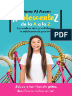 AdolescenteZ, de La A A La Z. Aprende A Vivir y A Disfrutar La Adolescencia Positiva