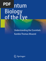 Quantum Biology of The Eye - Kambiz Thomas Moazed