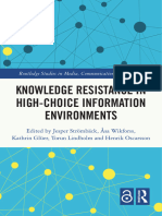 Knowledge Resistance in High-Choice Information Environments