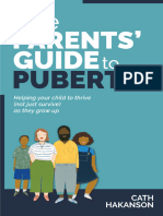 The Parents Guide To Puberty Proven Parenting Tips For Talking About Sex, Body Maturation and Teen Anxiety (Hakanson, Cath)