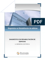 Diagnóstico en Rehabilitación de Edificios: La Memoria Histórica