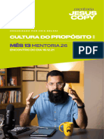 Mentoria 26 - 16.12.22 - Cultura Do Propósito - Aula 4 de 4 - Mentoria Jesus