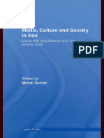 Mehdi Semati - Media, Culture and Society in Iran - Living With Globalization and The Islamic State (Iranian Studies)