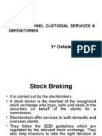 Stock Broking Custodial Services and Depositories