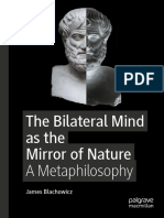 James Blachowicz - The Bilateral Mind As The Mirror of Nature - A Metaphilosophy-Palgrave Macmillan (2023)