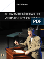 As Características Do Verdadeiro Cristão - Paul David Washer (William Teixeira)