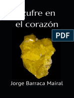 Azufre en El Corazón - Jorge Barraca Mairal