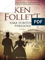 Uma Fortuna Perigosa - Ken Follett