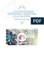 Proyecto Integrador Electricidad y Magnetismo en La Vida Diaria